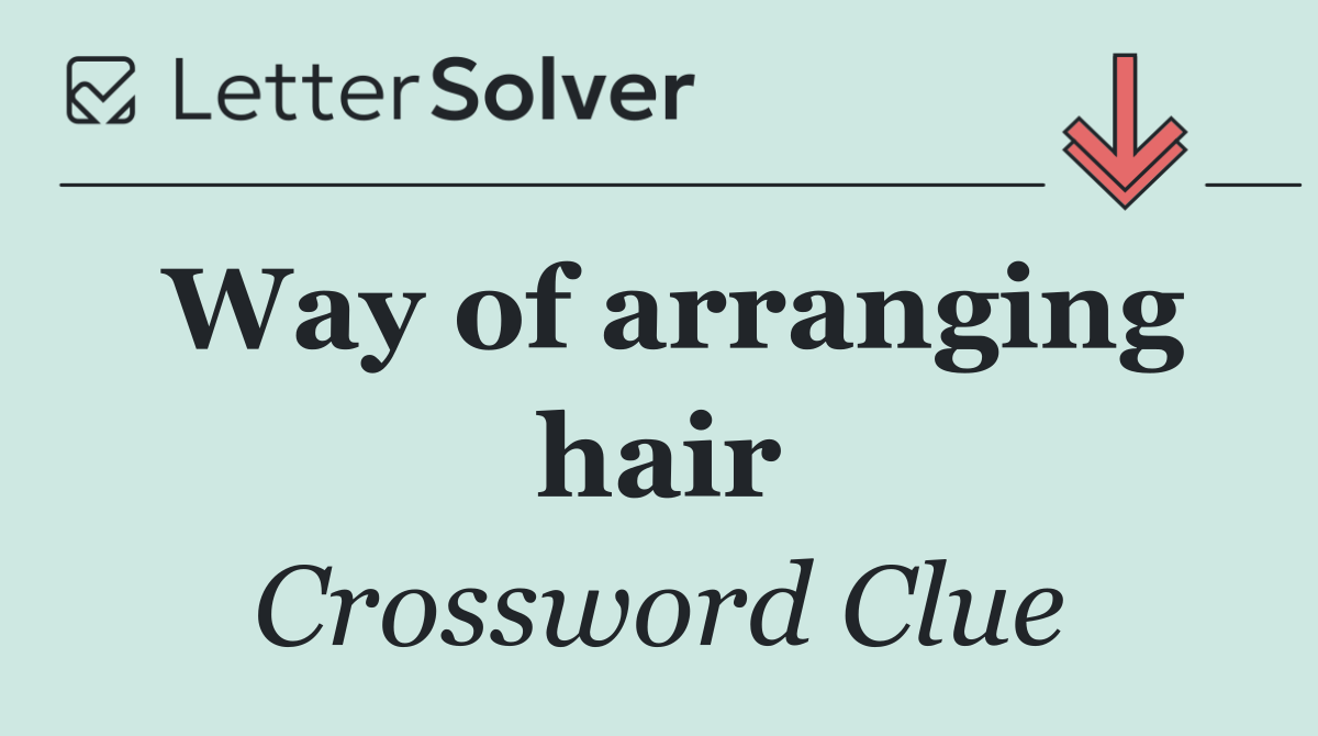 Way of arranging hair