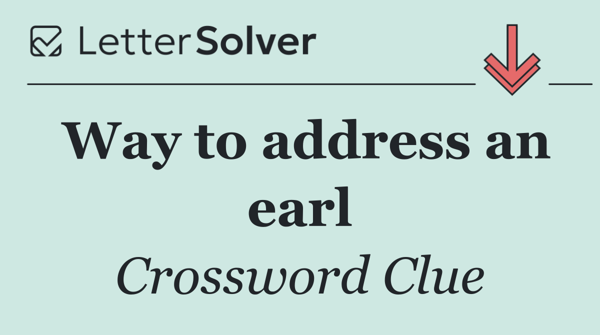 Way to address an earl