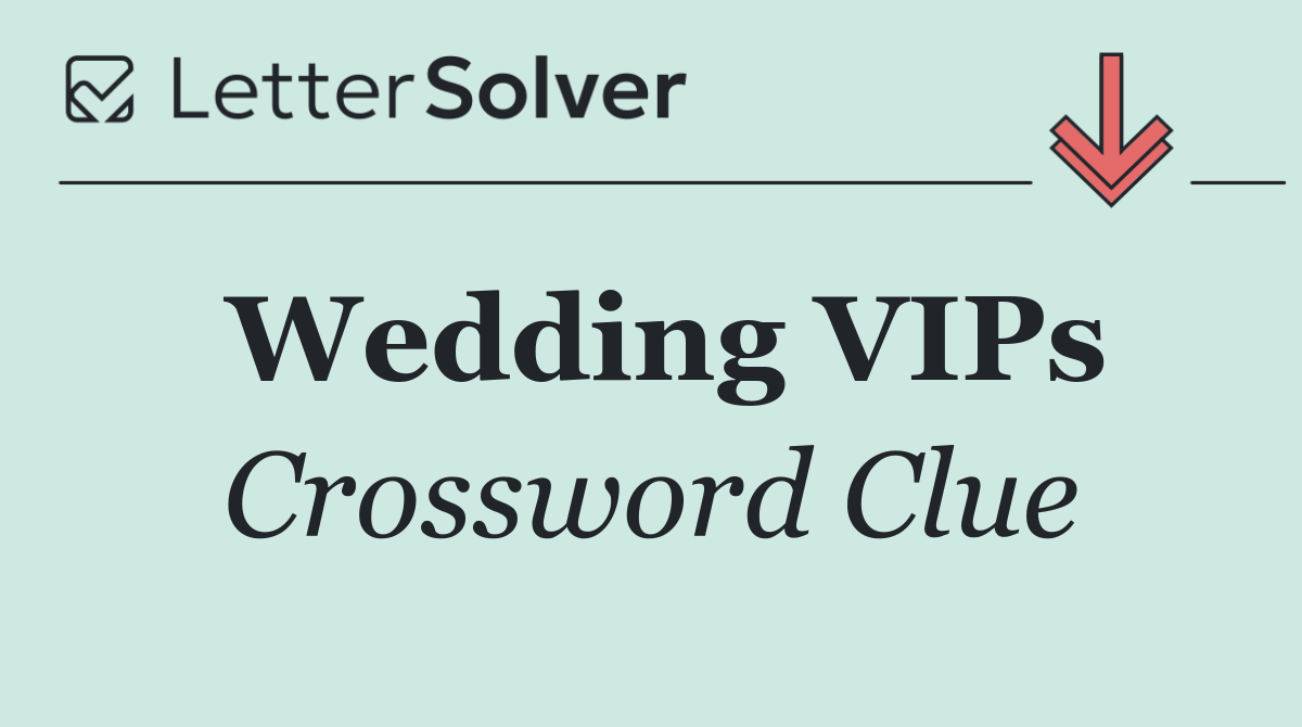 Wedding VIPs