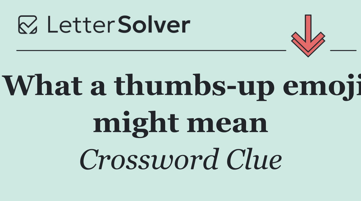What a thumbs up emoji might mean