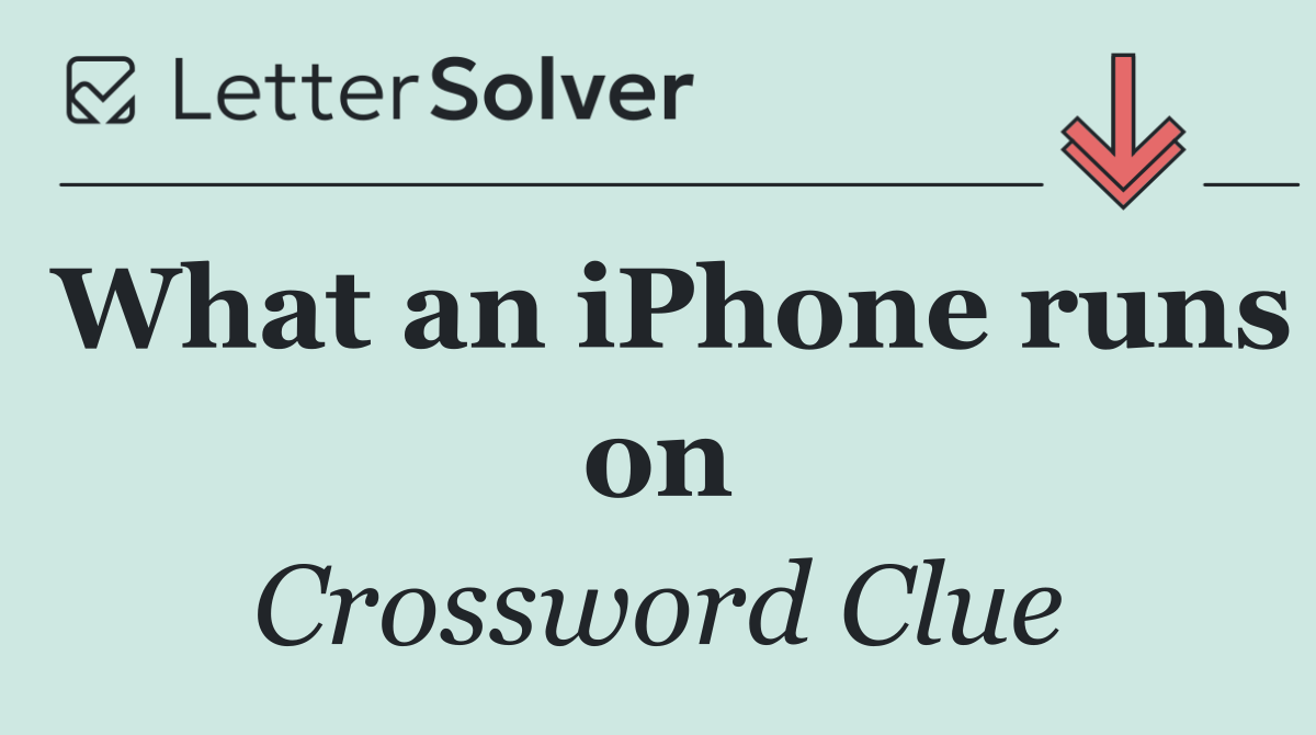 What an iPhone runs on