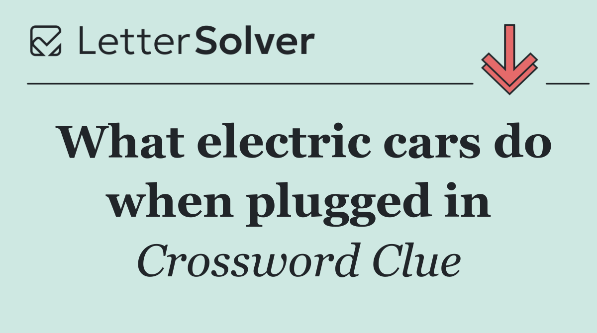 What electric cars do when plugged in