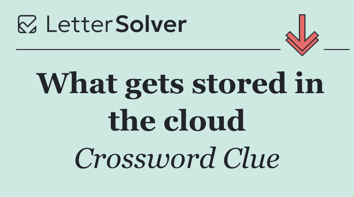 What gets stored in the cloud