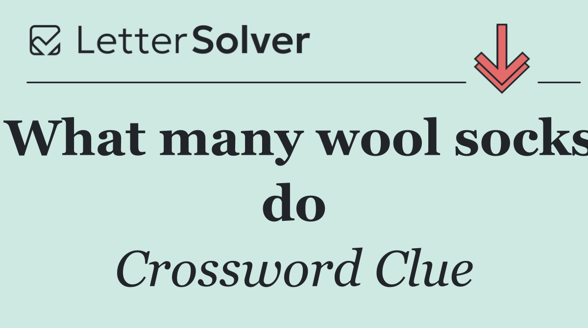 What many wool socks do