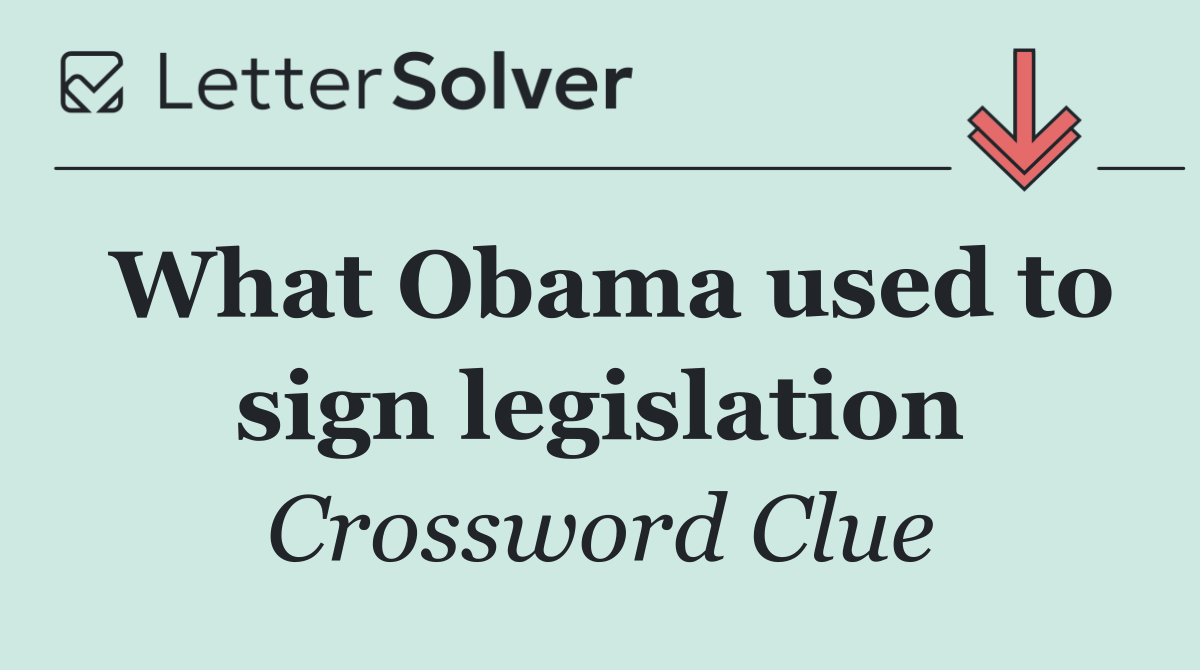 What Obama used to sign legislation