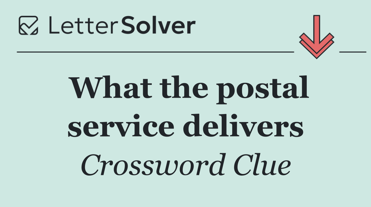 What the postal service delivers