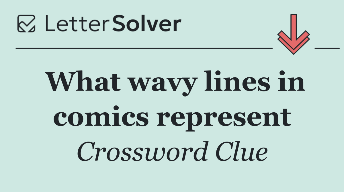 What wavy lines in comics represent