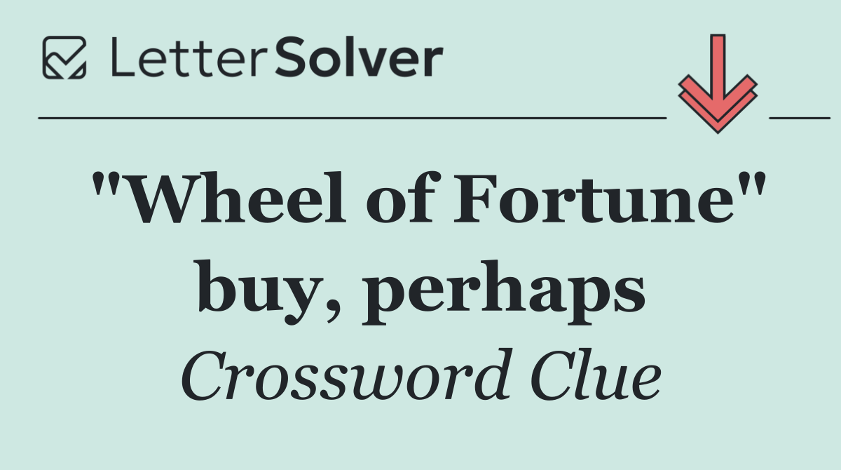 "Wheel of Fortune" buy, perhaps