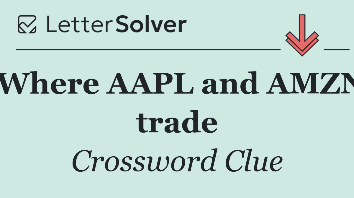 Where AAPL and AMZN trade