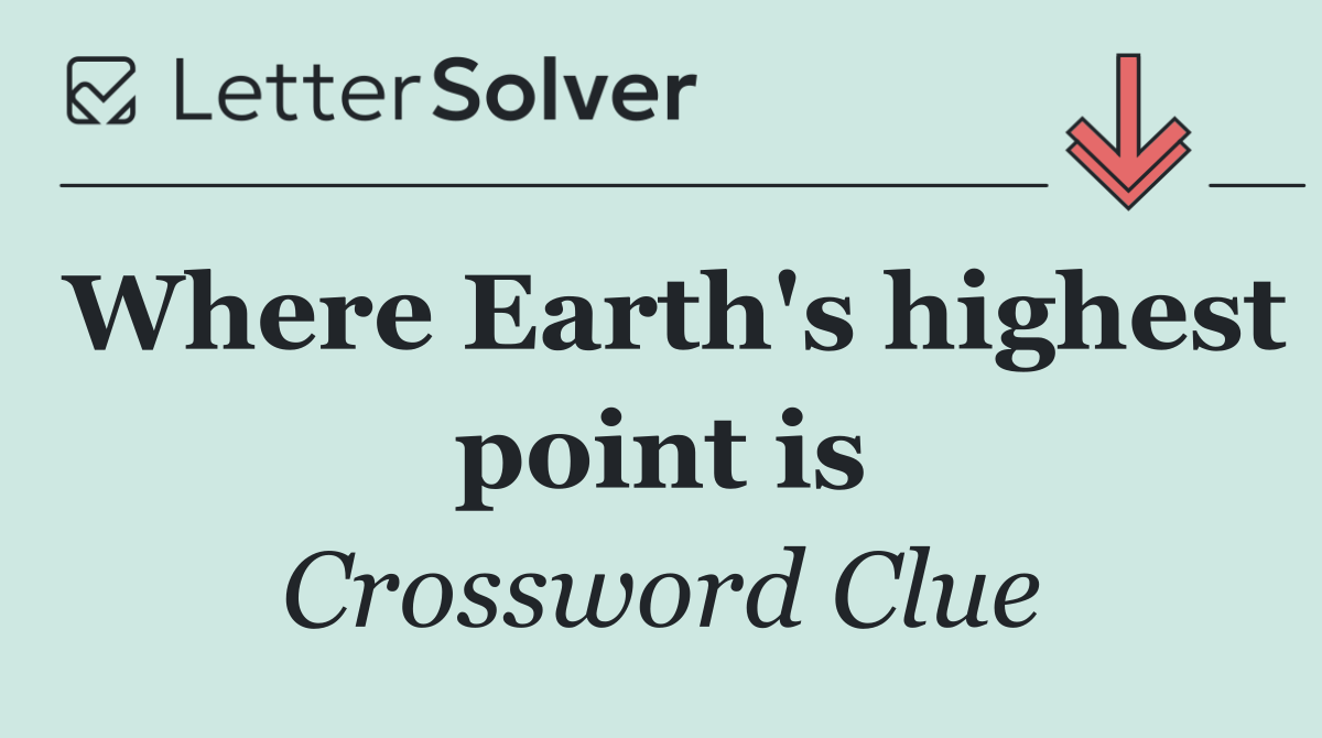 Where Earth's highest point is