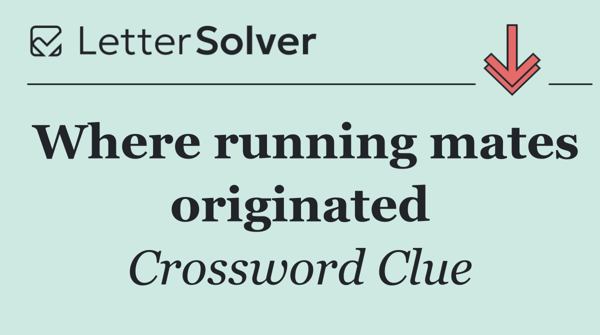 Where running mates originated