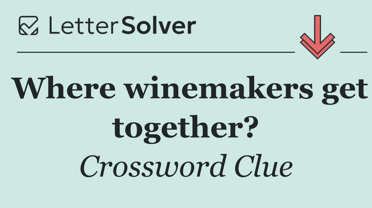 Where winemakers get together?