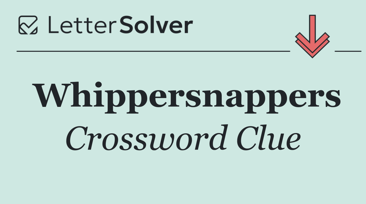 Whippersnappers