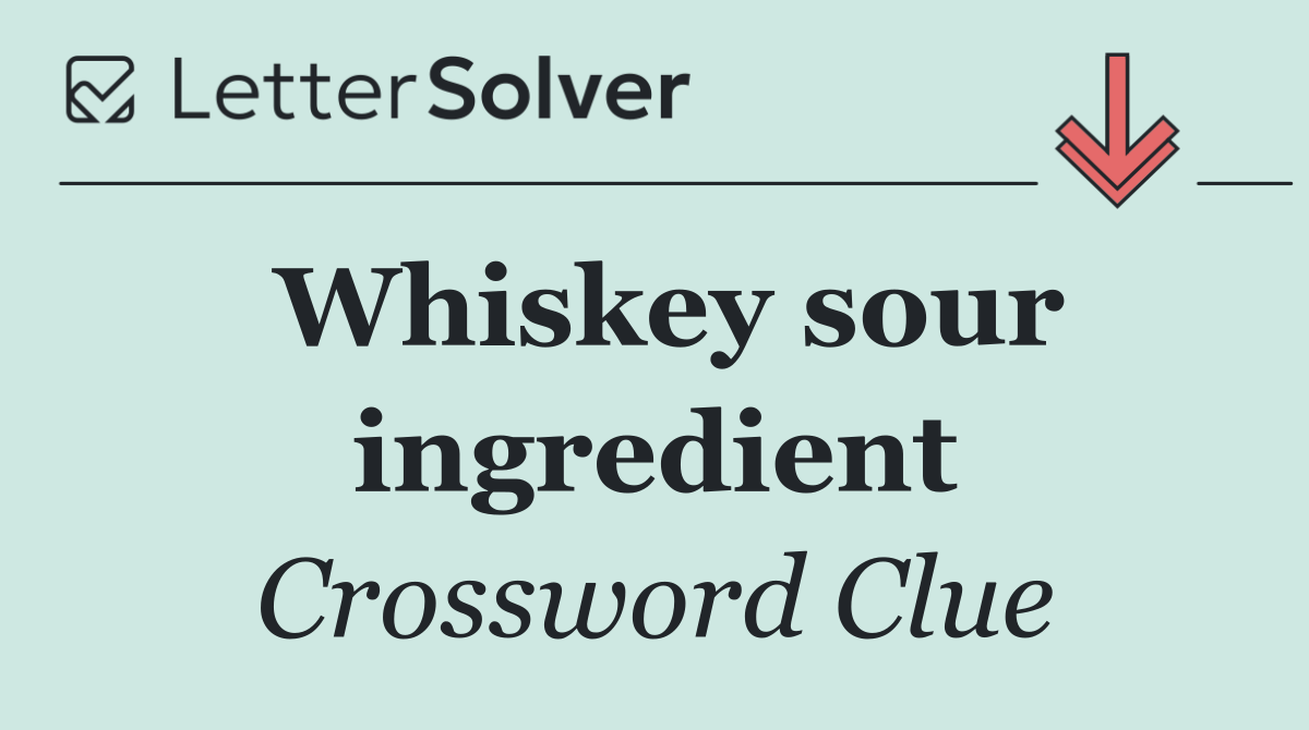 Whiskey sour ingredient