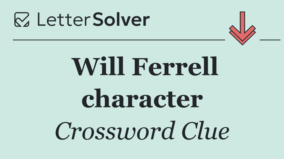 Will Ferrell character