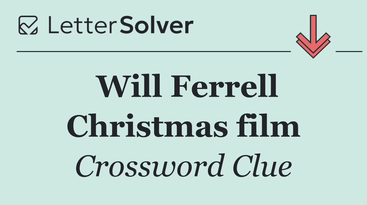 Will Ferrell Christmas film