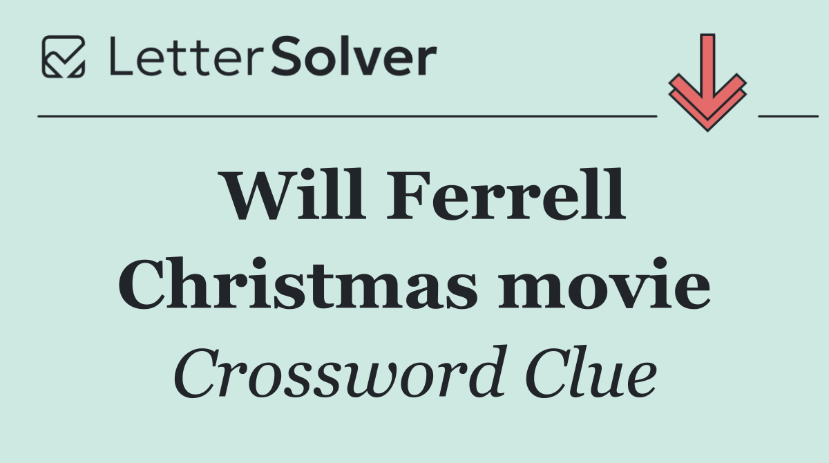 Will Ferrell Christmas movie