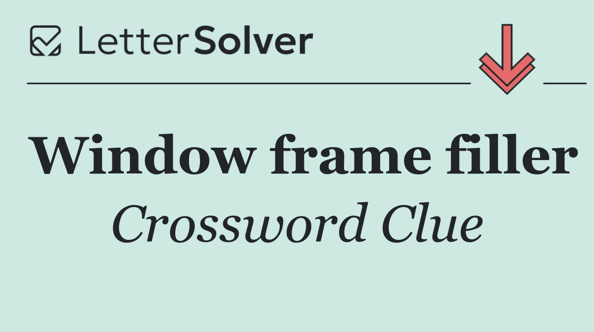 Window frame filler