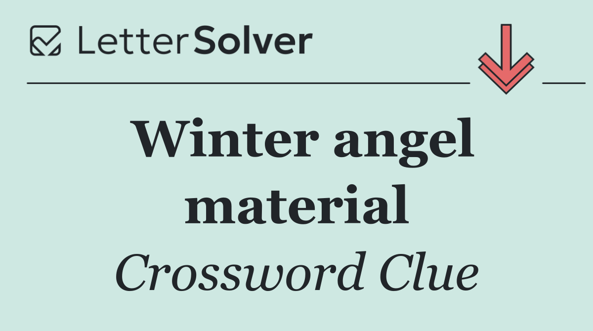 Winter angel material