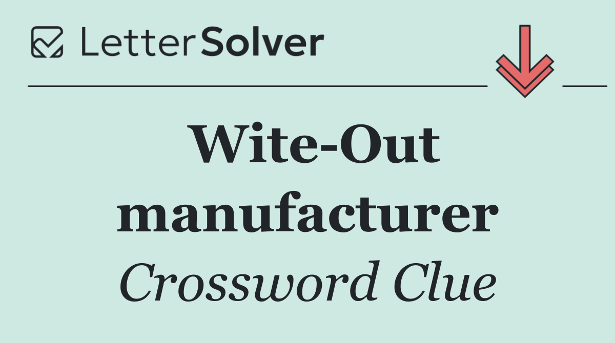 Wite Out manufacturer