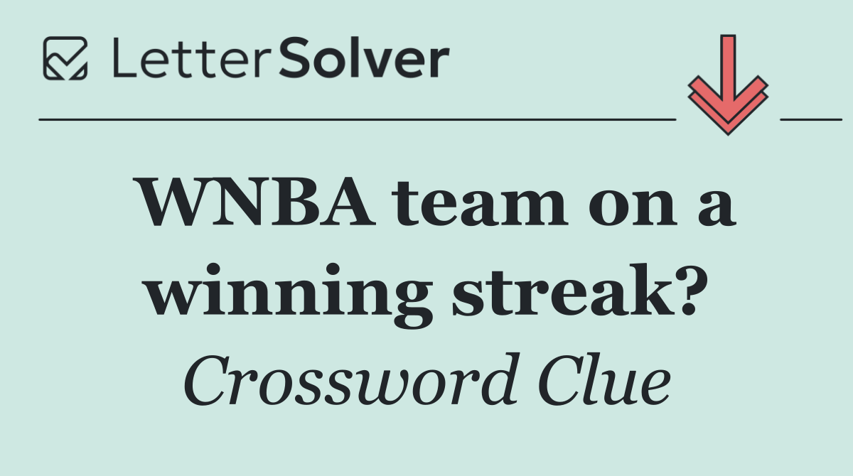 WNBA team on a winning streak?