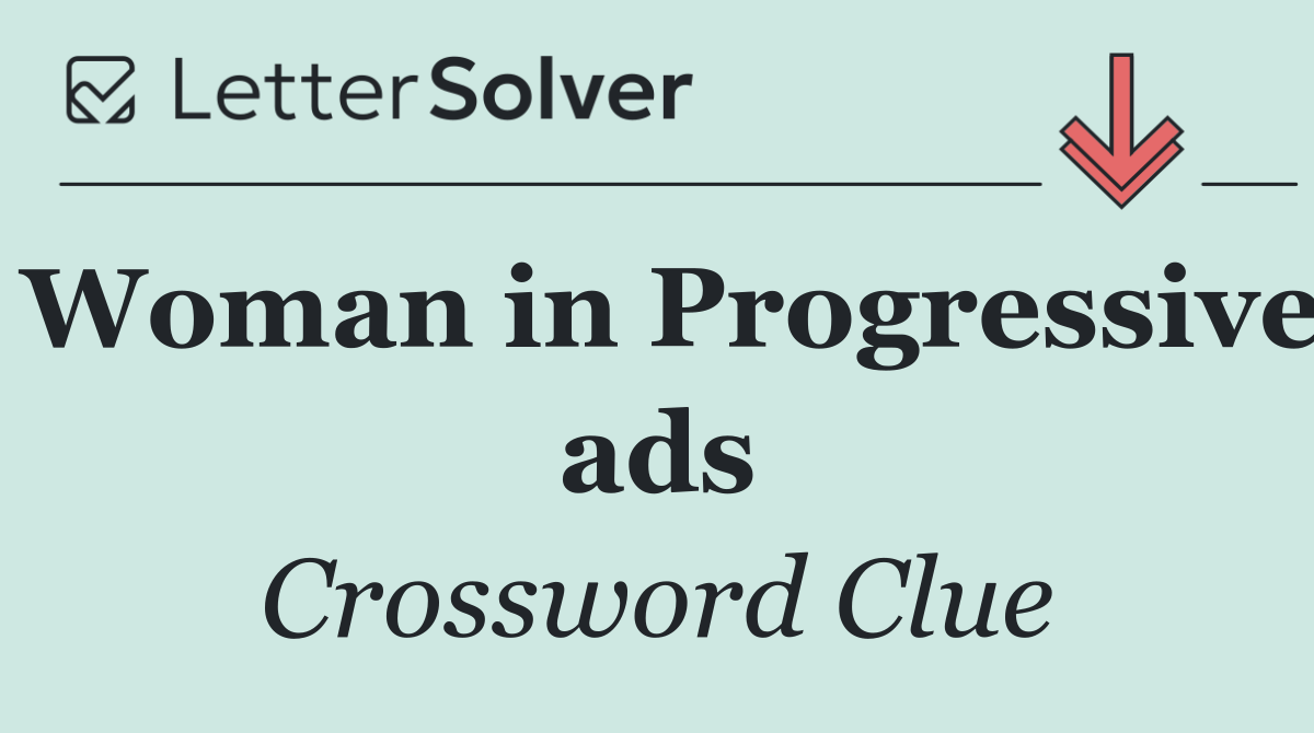 Woman in Progressive ads