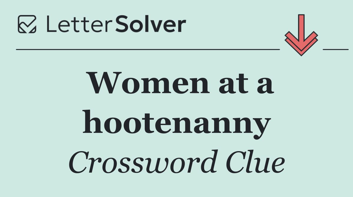 Women at a hootenanny