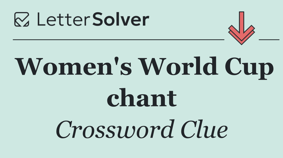 Women's World Cup chant