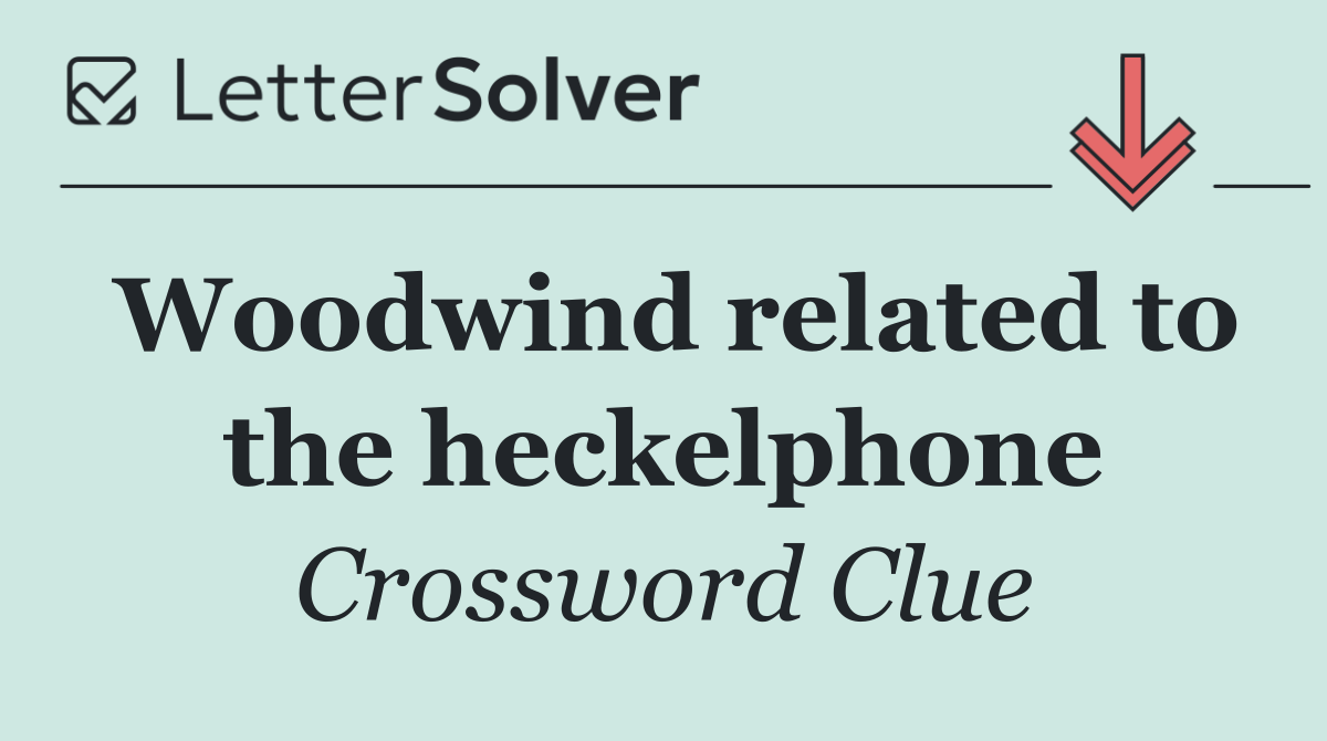 Woodwind related to the heckelphone