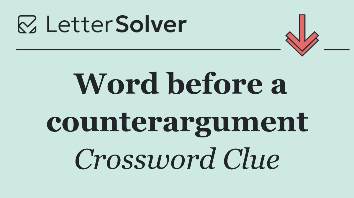 Word before a counterargument