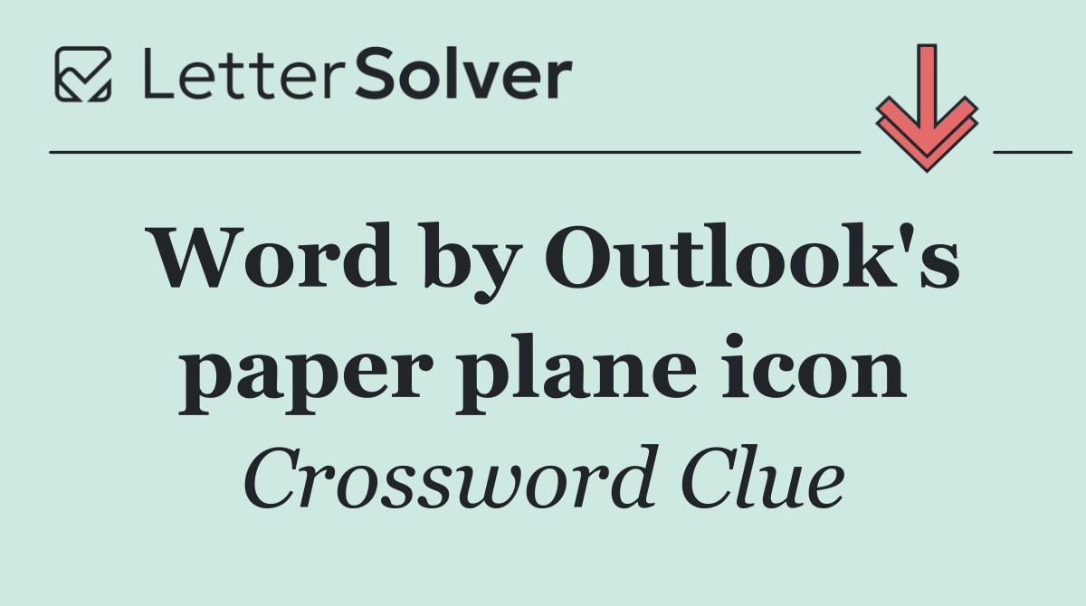 Word by Outlook's paper plane icon