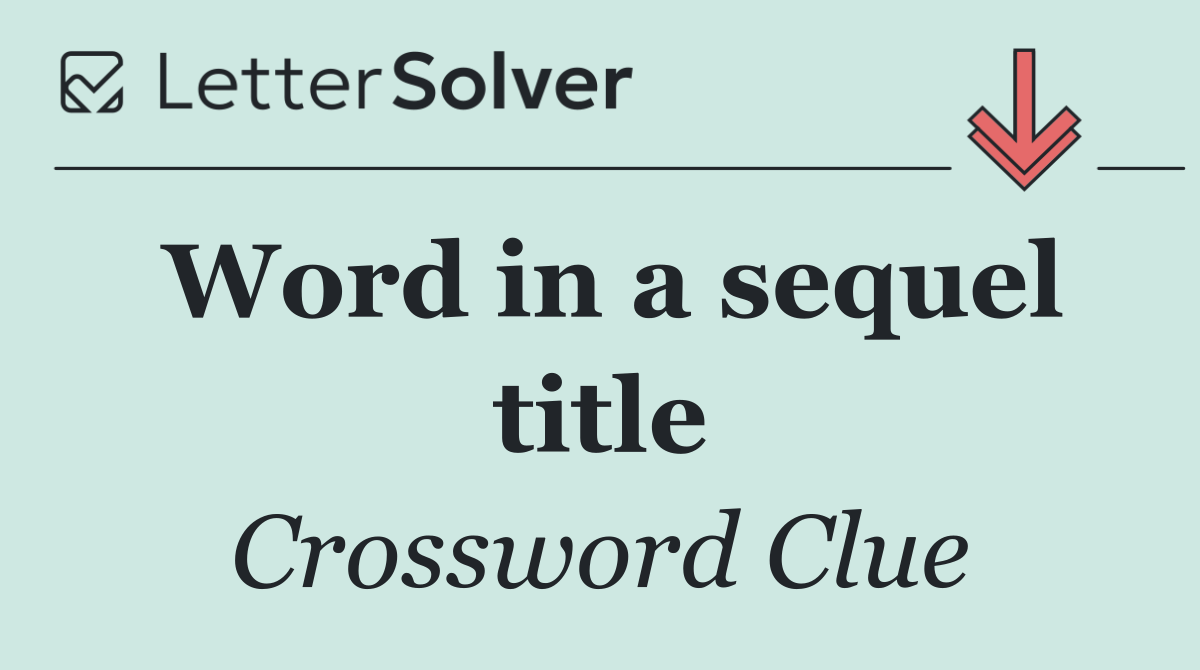 Word in a sequel title