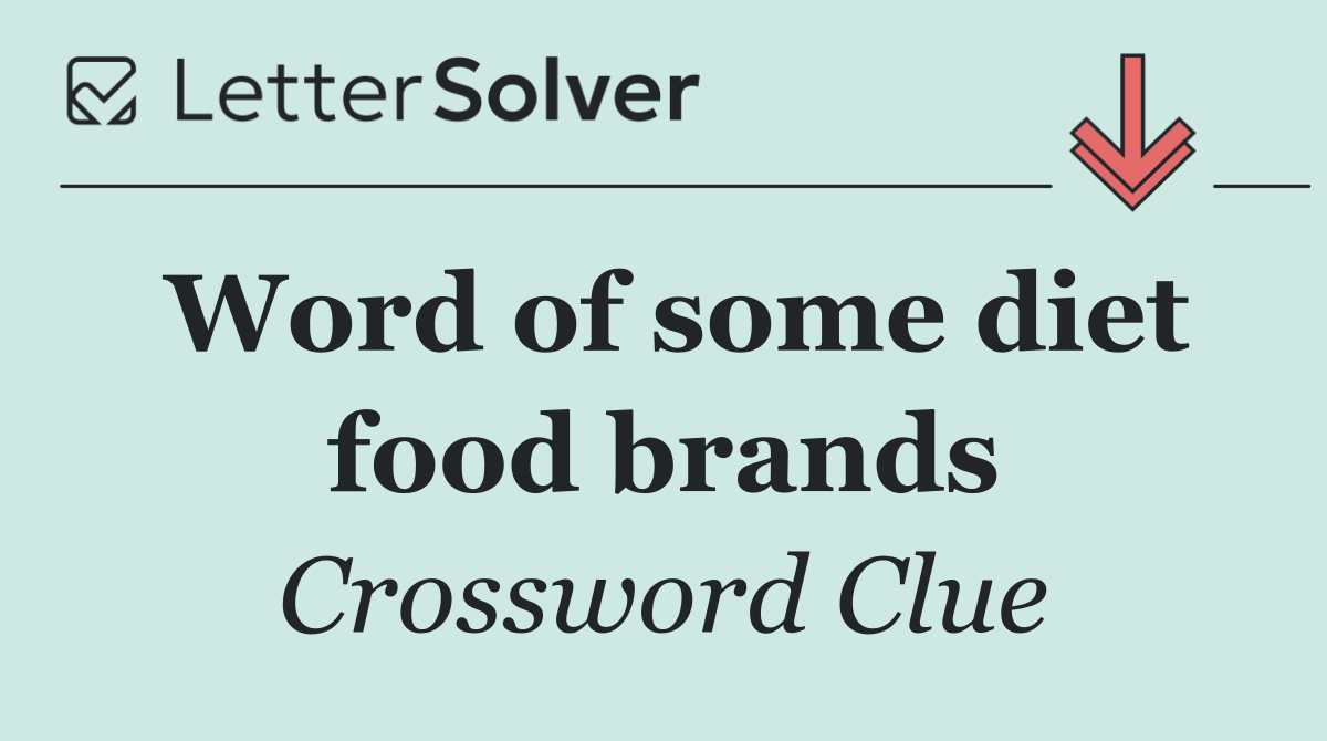 Word of some diet food brands