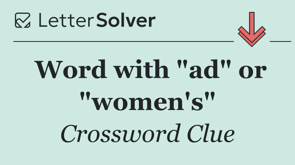 Word with "ad" or "women's"