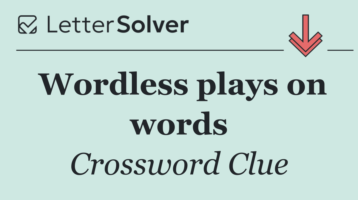 Wordless plays on words