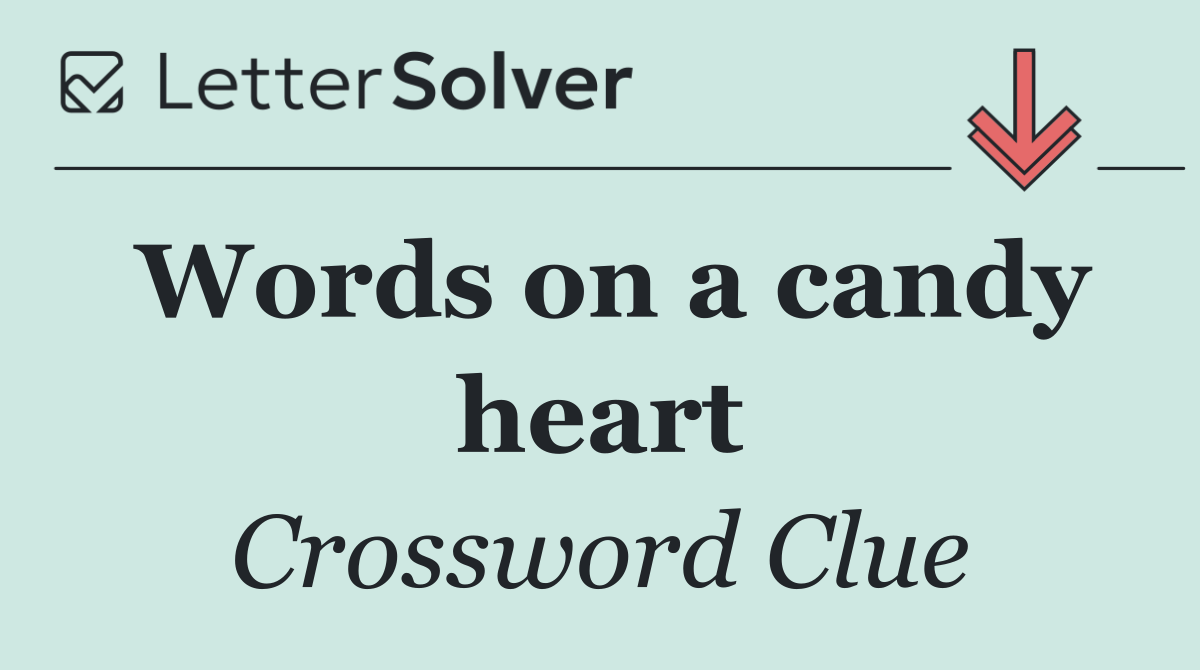 Words on a candy heart