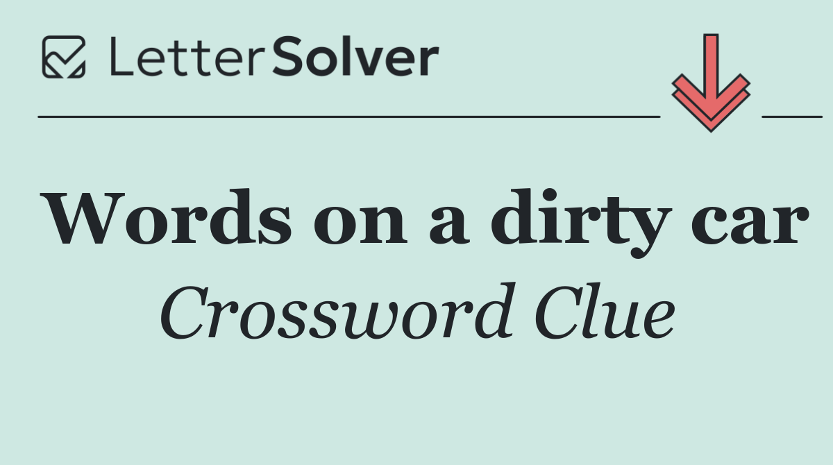 Words on a dirty car