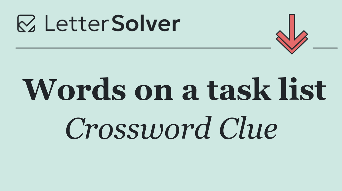 Words on a task list