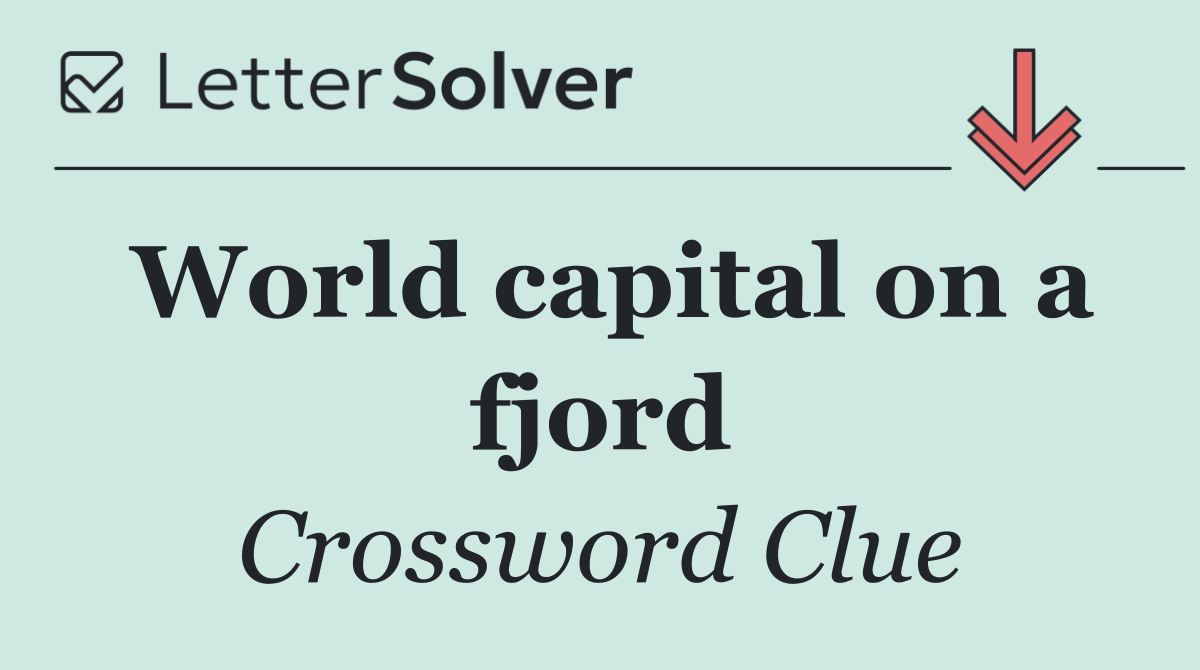 World capital on a fjord