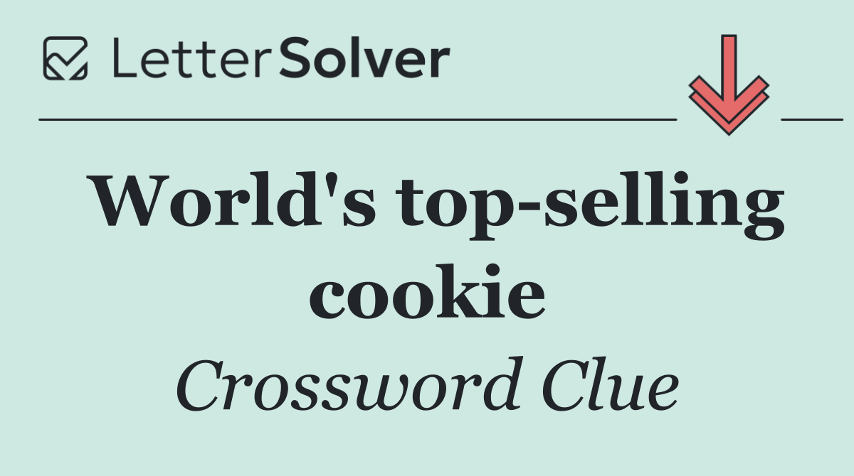 World's top selling cookie