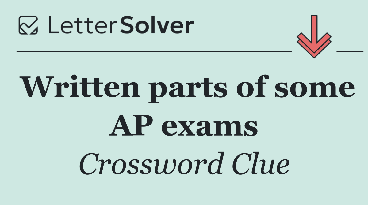 Written parts of some AP exams