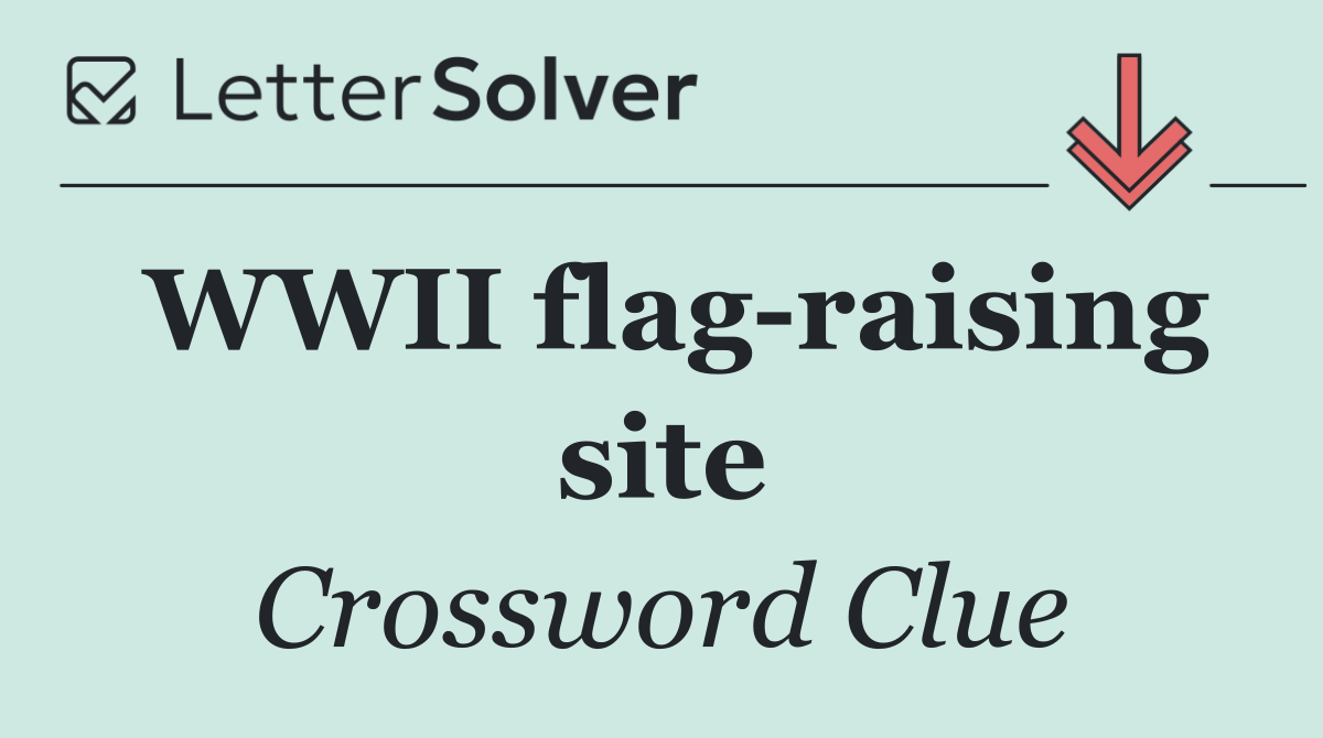 WWII flag raising site
