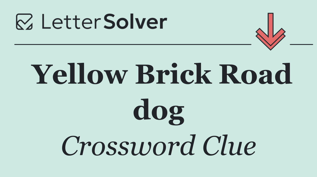 Yellow Brick Road dog