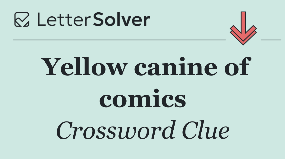 Yellow canine of comics