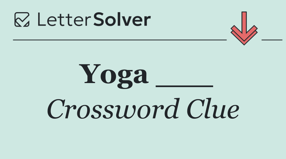 Yoga ___