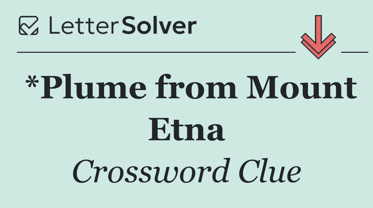 *Plume from Mount Etna