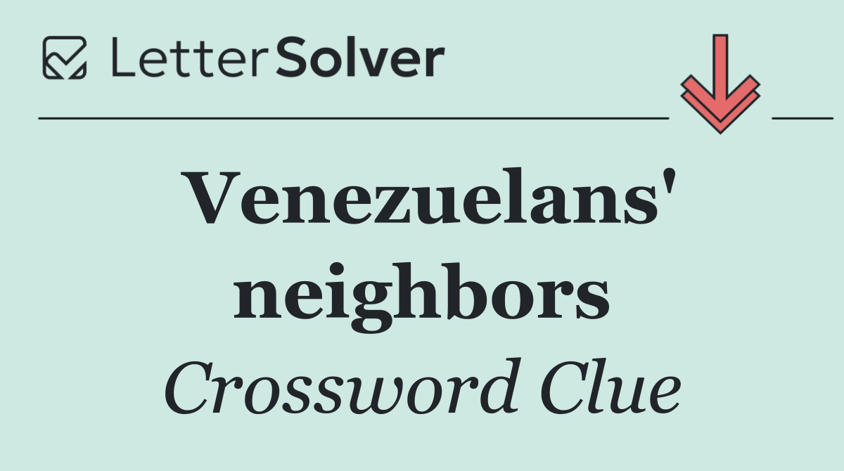Venezuelans' neighbors