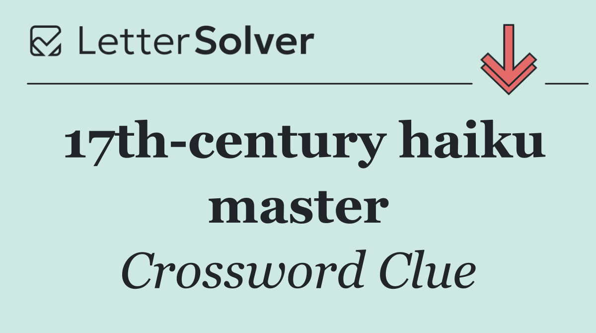 17th century haiku master