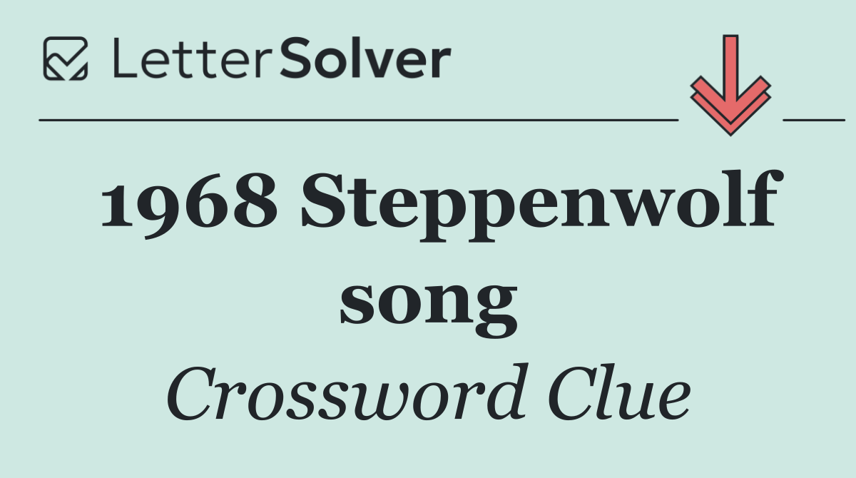 1968 Steppenwolf song