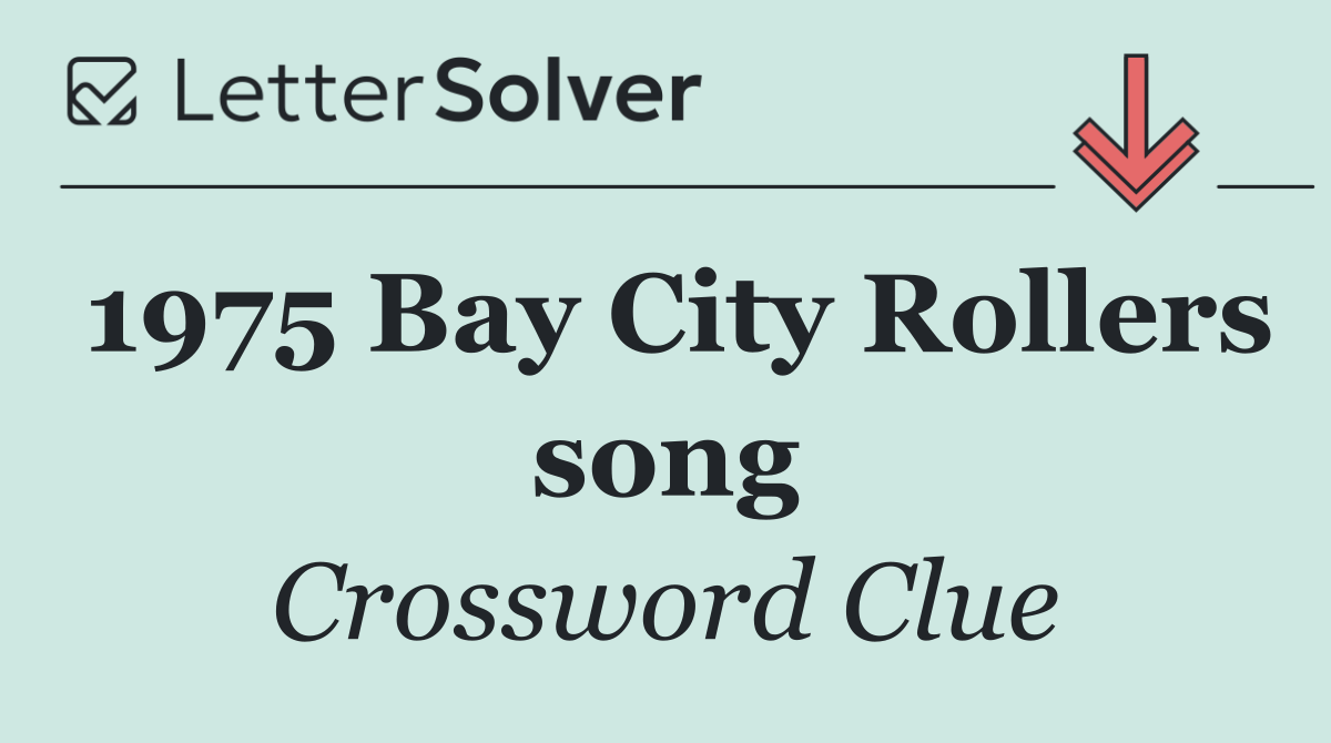 1975 Bay City Rollers song